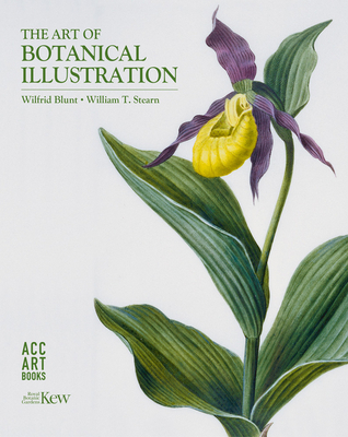 Art of Botanical Illustration (Blunt Wilfrid)(Pevná vazba)
