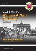 New Grade 9-1 GCSE History Edexcel Topic Guide - Weimar and Nazi Germany, 1918-39 (Books CGP)(Paperback / softback)