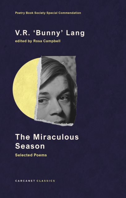 Miraculous Season - Selected Poems (Lang V.R. \'Bunny\')(Paperback / softback)