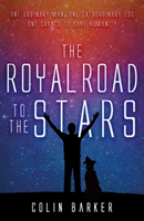 Royal Road to the Stars (Barker Colin)(Paperback / softback)