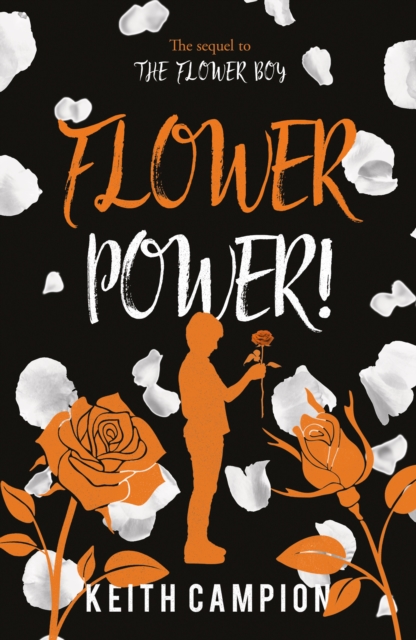 Flower Power! (Campion Keith)