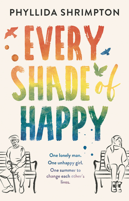 Every Shade of Happy (Shrimpton Phyllida)(Paperback)
