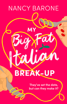 My Big Fat Italian Break-Up (Barone Nancy)(Paperback)
