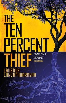 The Ten Percent Thief (Lakshminarayan Lavanya)(Paperback)