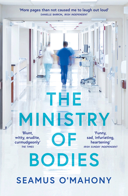 The Ministry of Bodies (O'Mahony Seamus)(Paperback)