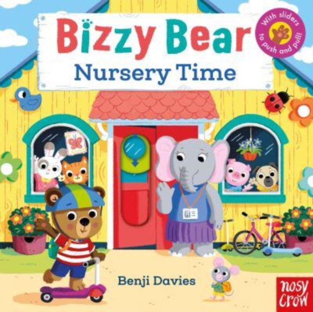 Bizzy Bear: Nursery Time(Board book)