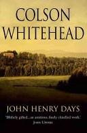 John Henry Days (Whitehead Colson)(Paperback / softback)