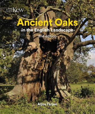 Ancient Oaks in the English Landscape (Farjon Aljos)(Pevná vazba)