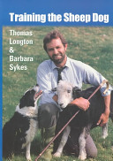 Training the Sheep Dog (Longton Thomas)(Paperback)