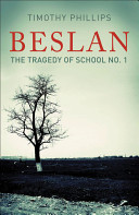 Beslan - The Tragedy Of School No. 1 (Phillips Timothy)(Paperback / softback)