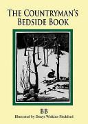 The Countryman\'s Bedside Book (B B.)(Pevná vazba)