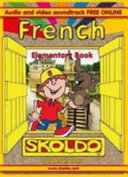 French Elementary Book - Skoldo (Montgomery Lucy)(Paperback / softback)