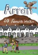 Arran - 40 Favourite Walks (Turner Phil)(Paperback / softback)