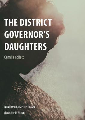 District Governor\'s Daughters (Camilla Collett)(Paperback)