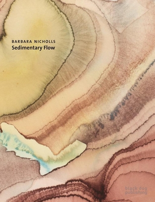 Barbara Nicholls - Sedimentary Flow (Holman Martin)(Pevná vazba)