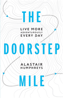 The Doorstep Mile (Humphreys Alastair)(Paperback)