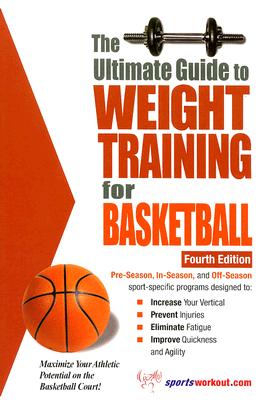 The Ultimate Guide to Weight Training for Basketball (Price Robert G.)(Paperback)