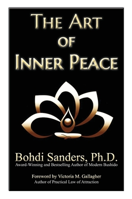 The Art of Inner Peace: The Law of Attraction for Inner Peace (Gallagher Victoria M.)(Paperback)