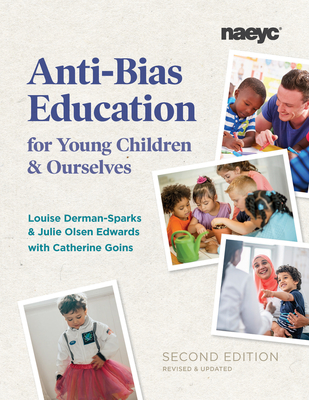 Anti-Bias Education for Young Children and Ourselves (Derman-Sparks Louise)(Paperback)