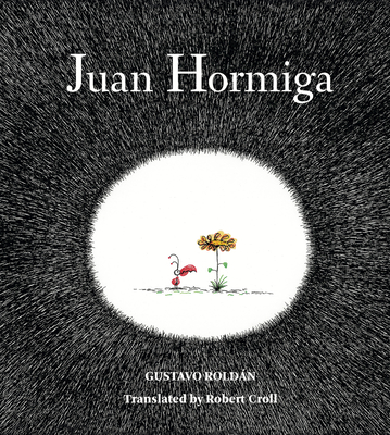 Juan Hormiga (Roldan Gustavo)(Pevná vazba)