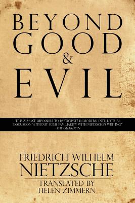 Beyond Good & Evil (Nietzsche Friedrich Wilhelm)(Paperback)