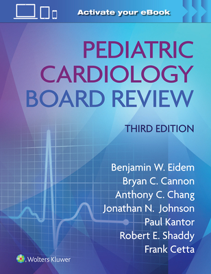 Pediatric Cardiology Board Review (Eidem Benjamin W.)(Paperback)