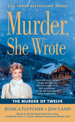 Murder, She Wrote: The Murder of Twelve (Fletcher Jessica)(Mass Market Paperbound)