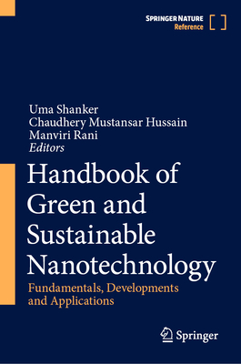 Handbook of Green and Sustainable Nanotechnology - Fundamentals, Developments and Applications(Pevná vazba)