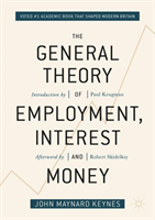 The General Theory of Employment, Interest, and Money (Keynes John Maynard)(Paperback)