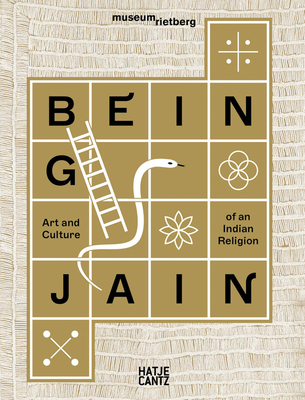 Being Jain: Art and Culture of an Indian Religion (Beltz Johannes)(Paperback)