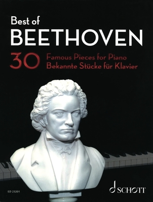 Best of Beethoven: 30 Famous Pieces for Piano (Beethoven Ludwig Van)(Paperback)