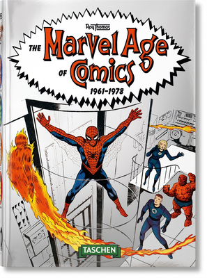 The Marvel Age of Comics 1961-1978. 40th Ed. (Thomas Roy)(Pevná vazba)